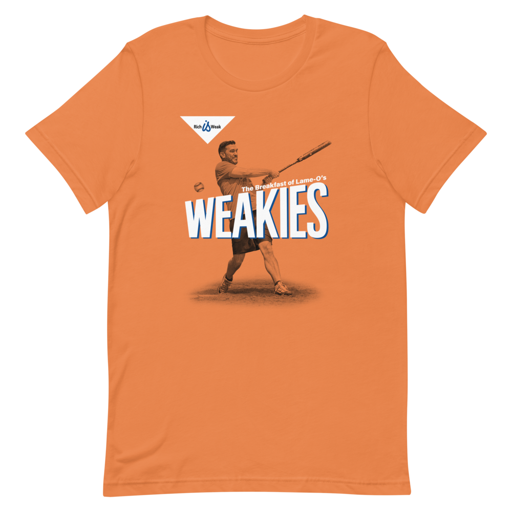 Weakies T-Shirt