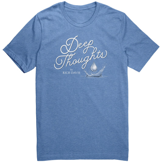 Deep Thoughts T-Shirt